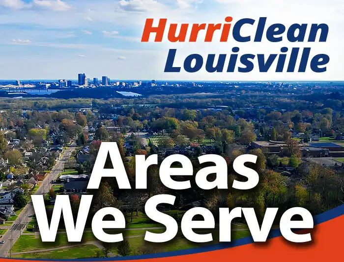 Aerial view of suburban homes and streets with city skyline in the distance. Overlaid text reads 'HurriClean Louisville, Areas We Serve'.